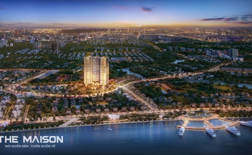 The Maison: Chuẩn Mực Sống Cao Cấp Ven Sông Tại Trung Tâm Thủ Dầu Một
